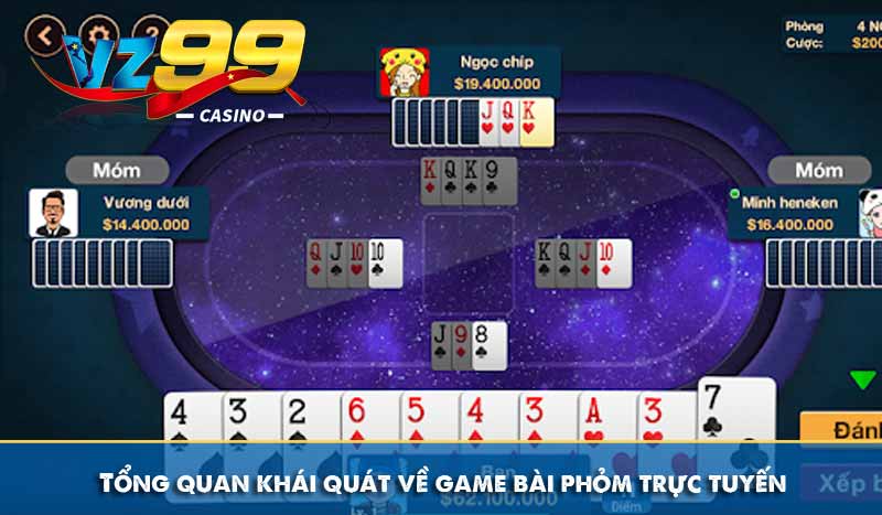 Tổng quan khái quát về game bài phỏm trực tuyến